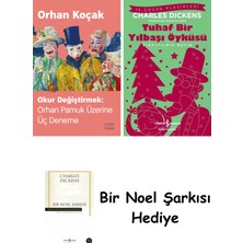 Everest Yayınları Okur Değiştirmek - Orhan Pamuk Üzerine Üç Deneme + Tuhaf Bir Yılbaşı Öyküsü + Bir Noel Şarkısı