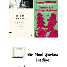 Everest Yayınları Üç Anlatı + Tuhaf Bir Yılbaşı Öyküsü + Bir Noel Şarkısı