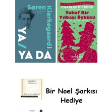 Alfa Yayınları Ya / Ya Da (Ciltli) + Tuhaf Bir Yılbaşı Öyküsü + Bir Noel Şarkısı