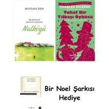Kapı Yayınları Nalköyü + Tuhaf Bir Yılbaşı Öyküsü + Bir Noel Şarkısı