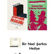 Everest Yayınları Kitapların  Yolculuğu + Tuhaf Bir Yılbaşı Öyküsü + Bir Noel Şarkısı