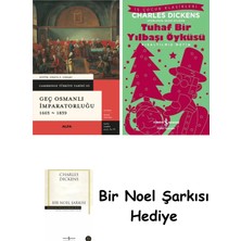 Alfa Yayınları Geç Osmanlı Imparatorluğu 1603 - 1839 (Ciltli) + Tuhaf Bir Yılbaşı Öyküsü + Bir Noel Şarkısı