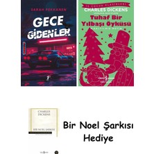 Artemis Yayınları Gece Gidenler + Tuhaf Bir Yılbaşı Öyküsü + Bir Noel Şarkısı