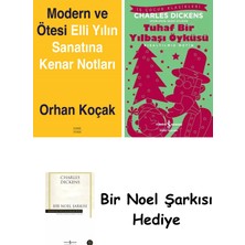 Everest Yayınları Modern ve Ötesi: Elli Yılın Sanatına Kenar Notları + Tuhaf Bir Yılbaşı Öyküsü + Bir Noel Şarkısı