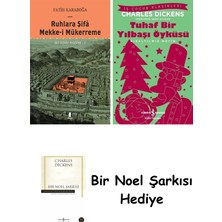 Kapı Yayınları Ruhlara Şifâ - Mekke-I Mükerreme (Ciltli) + Tuhaf Bir Yılbaşı Öyküsü + Bir Noel Şarkısı
