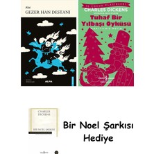 Alfa Yayınları Gezer Han Destanı + Tuhaf Bir Yılbaşı Öyküsü + Bir Noel Şarkısı