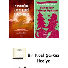 Alfa Yayınları Yaşadığın Hayat Kendi Tercihindir + Tuhaf Bir Yılbaşı Öyküsü + Bir Noel Şarkısı