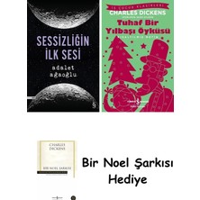 Everest Yayınları Sessizliğin Ilk Sesi + Tuhaf Bir Yılbaşı Öyküsü + Bir Noel Şarkısı