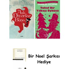 Alfa Yayınları Aşk Diyorlar Buna + Tuhaf Bir Yılbaşı Öyküsü + Bir Noel Şarkısı