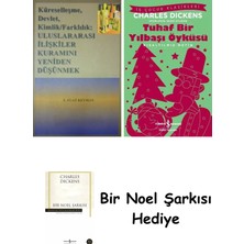 Alfa Yayınları Küreselleşme, Devlet, Kimlik,farklılık: Uluslar Arası Ilişkiler Kuramını Yeniden Düşünmek + Tuhaf Bir Yılbaşı Öyküsü + Bir Noel Şarkısı