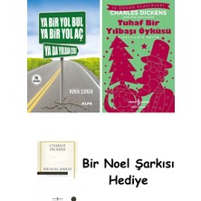 Alfa Yayınları Ya Bir Yol Bul Ya Bir Yol Aç Ya Da Yoldan Çekil + Tuhaf Bir Yılbaşı Öyküsü + Bir Noel Şarkısı