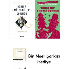 Alfa Yayınları Dinler Mitolojiler Sözlüğü 2 (Ciltli) + Tuhaf Bir Yılbaşı Öyküsü + Bir Noel Şarkısı