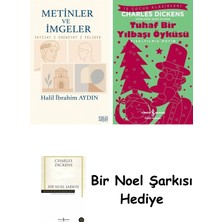 Metinler ve Imgeler + Tuhaf Bir Yılbaşı Öyküsü + Bir Noel Şarkısı