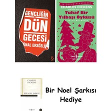 Everest Yayınları Gençliğin Dün Gecesi + Tuhaf Bir Yılbaşı Öyküsü + Bir Noel Şarkısı