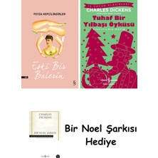 Everest Yayınları Eski Bir Balerin + Tuhaf Bir Yılbaşı Öyküsü + Bir Noel Şarkısı