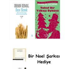 Everest Yayınları Önce Ekmek + Tuhaf Bir Yılbaşı Öyküsü + Bir Noel Şarkısı