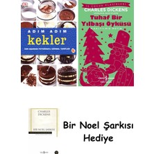 Alfa Yayınları Adım Adım Kekler (Ciltli) + Tuhaf Bir Yılbaşı Öyküsü + Bir Noel Şarkısı
