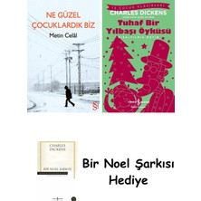 Everest Yayınları Ne Güzel Çocuklardık Biz + Tuhaf Bir Yılbaşı Öyküsü + Bir Noel Şarkısı