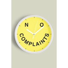 JHAAR ' No Complaints '' Yazıllı Modern Tasarım Duvar Saati - 25cm - Önü Camlı Beyaz Kasa