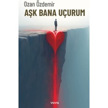Vova Yayınları Aşk Bana Uçurum
