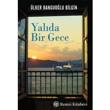 Kahsen Store Yalıda Bir Gece