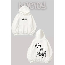 Anetos Are You Ready Sırt Baskılı Beyaz Kapüşonlu Sweatshirt
