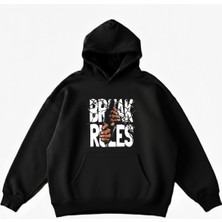 Maki Home Makiteks Siyah Pamuklu Unisex Kanguru Cepli Kapüşonlu Rahat Kesim Break Rules Baskılı Sweatshirt