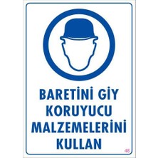 Bilfold Baret Giy Uyarı Levhası 25X35 Kod:48
