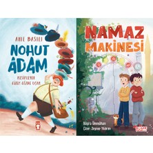 Timaş Çocuk Nohut Adam (Anıl Basılı) ve Namaz Makinesi