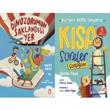 Timaş Çocuk Dinozorumun Saklandığı Yer (Mert Arık) ve Kısa Sureler Günlüğüm / Kuranı Keşfe Çıkıyoruz