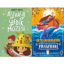 Timaş Çocuk Ayvayı Yedik Müzesi (Mert Arık) ve Peygamberlerin Mucizeleri