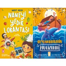 Timaş Çocuk Naneyi Yedik Lokantası (Mert Arık) ve Peygamberlerin Mucizeleri