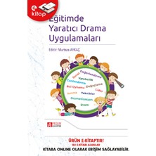 Eğitimde Yaratıcı Drama Uygulamaları (E-Kitap)