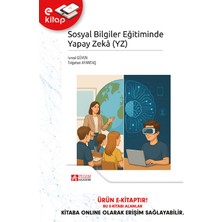 Sosyal Bilgiler Eğitiminde Yapay Zeka (Yz) (E-Kitap)