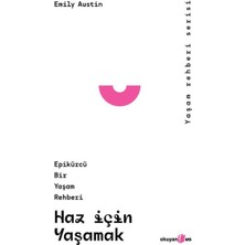 Kyops Haz Için Yaşamak