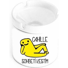 Caddemart | Cahille Sohbeti Kestim Baskılı Beyaz Seramik Kokusuz Kül Tablası