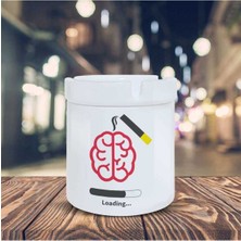 Esprili Küllük Beyine Yükleniyor Baskılı Kül Tablası K-166