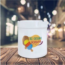 Ice Cream Season Baskılı Küllük Kül Tablası- KL264