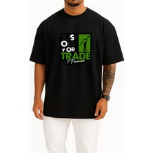 Bahriyeli Collection Oversize Investor Stock Market Trader Sticker Göğüs Tasarımlı Unisex T-Shirt