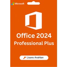 Microsoft Office 2024 Professional Plus Dijital Lisans Anahtarı
