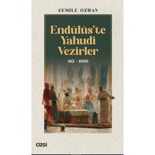 Endülüs’te Yahudi Vezirler 912-1090
