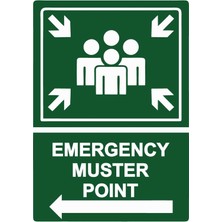 ZiPrinter Emergency Muster Poınt Isg Uyarı Levhası Pvc A5 15X21 cm