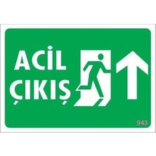 Acil Çıkış Uyarı Levhası 17,5X25 KOD:943
