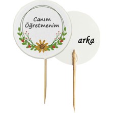30 Adet Sarı Canım Öğretmenim Baskılı Pasta Kürdanı 6,5 cm -1 - 24 Kasım