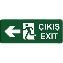 ZiPrinter Çıkış Exıt Isg Uyarı Levhası Pvc A5 15X21 cm