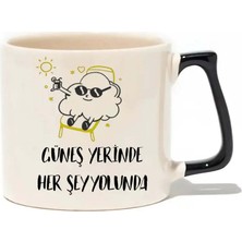 baskigo.com Baskıgo Güneş Yerinde Her Şey Yolunda Lüks Kupa- Hediye Seramik Kupa