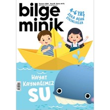 Bilge Minik- Temmuz 2024 / Sayı 095