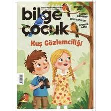 Bilge Çocuk Dergisi Bilge Çocuk - Haziran 2025 / Sayı 106