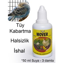 Mover Likit Tüy Kabartma Halsizlik Kusma Iştahsızlık Ilacı Muhabbet Kuşu Papağan Kanarya Için