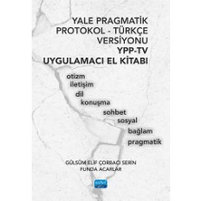 Nobel Akademik Yayıncılık Yale Pragmatik Protokol-Türkçe Versiyonu YPP-TV